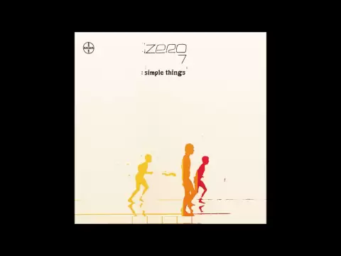 Download MP3 Zero 7 - In The Waiting Line