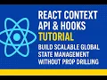 React Context API Hooks Tutorial Build Scalable Global State Management Without Prop Drilling