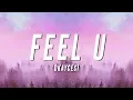 Lagu okayceci - feel u (Lyrics)