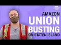 EXCLUSIVE Amazon Union Busting On Staten Island