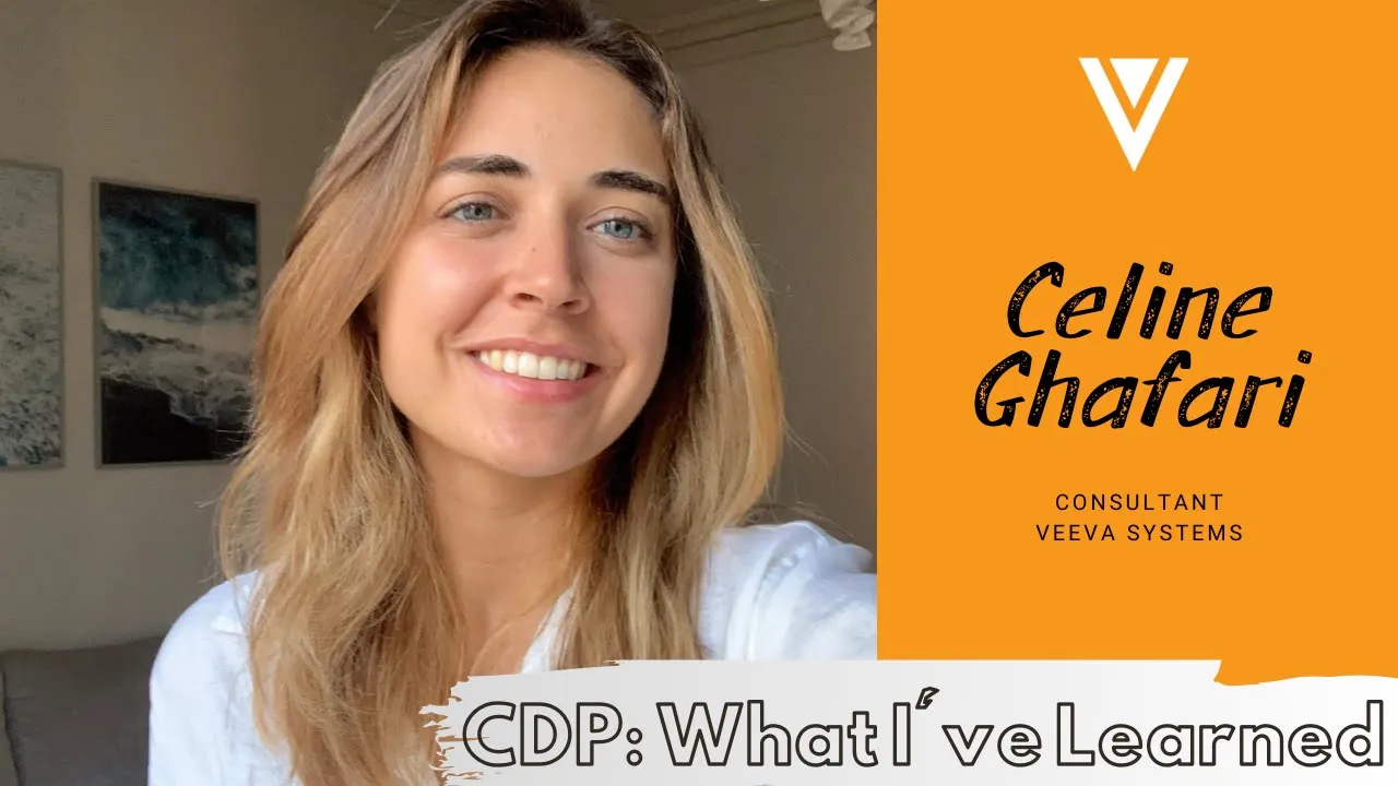 Title: Generation Veeva | Meet Celine: CDP: What I've Learned