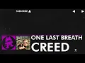 Download Lagu Creed - One Last Breath vs. Azedia - Precipitate (ft. The Kid from Brooklyn)