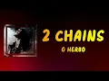 G Herbo - 2 Chains (Lyrics)