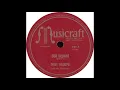 Musicraft 399 T - Our Delight - Dizzy Gillespie and his Orchestra