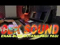 Lagu CEK SOUND DANGDUT ROCK - ENAK BUAT GOYANG PAGI PAGI