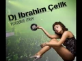 Download Lagu dj ibrahim çelik ibiza remix