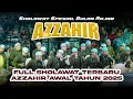 Download Lagu FULL SHOLAWAT TERBARU AZZAHIR 2025 | SPESIAL BULAN RAJAB
