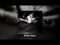 Mr.Kitty - After Dark (Speed-Up + Reverb + Edit) TikTok Version
