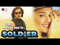 Lagu Mere Dil Jigar Se | Soldier | Bobby Deol, Preity Zinta HD