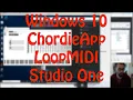 ChordieApp StudioOne LoopMIDI Windows