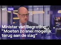 Minister van Begroting na uitstel begroting: \