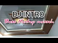 Download Lagu DJ INTRO FULL MELODY  // DJ CEK SOUND TERBARU 2023