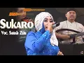Download Lagu GAMBUS  Sukaro Voc. Sarah Zein  SAHA Entertainment Download Lagu GAMBUS  Sukaro Voc. Sarah Zein  SAHA Entertainment