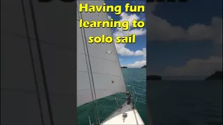 Having fun learning to solo sail #shorts #sailing #sailinglife #fun