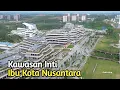 Download Lagu Melihat Kawasan Inti Ibukota Nusantara