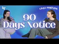 Carly and Erin 90 Days Notice Only Friends