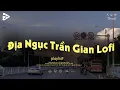 Download Lagu Địa Ngục Trần Gian Lofi, Những Cánh Hoa Rơi Theo Dòng Nước Mắt - Nhạc Chill - Nhạc Chill Dễ Ngủ 2025