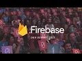 Firebase Dev Summit 2017 Highlights