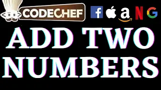Add Two Numbers CodeChef Beginners Problems Python
