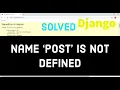 name POST is not defined Undefined variable POST Django