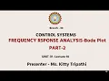 Control Systems Frequency Response Analysis - Bode Plot Part-2 AKTU Digital Education