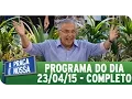 Download Lagu A Praça É Nossa (23/04/15) - Íntegra