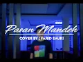 Pasan Mandeh - Tiar Ramon | cover by Farid Sauki