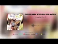 Sheila On 7 - Sebuah Kisah Klasik (Official Audio)