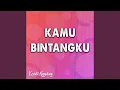 Download Lagu Kamu Bintangku (Remix)