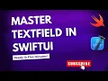 SwiftUI TextField Unleash Its Power iOS Swift Xcode
