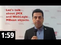 JMX and WebLogic MBean Objects