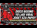 Lagu Jungle Dutch 2023!! [Boxing x Disco] DJ DUGEM TERBARU 2023 FULL BASS | DJ BOXING MEDAN TERBARU 2023