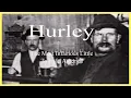 Hurley The Most Infamous Little Town In America