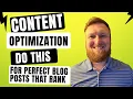 Content Optimization Do THIS for Perfect SEO Blog Posts that Rank