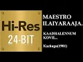 Download Lagu Kaadhalennum Kovil(24Bit Hires) I I Kazhugu(1981) I I Ilaiyaraaja I I Soolamangalam Murali