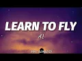 Download Lagu A1 - Learn To Fly (Lyrics)🎶