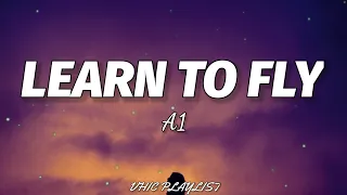 a1 learn to fly lyrics 