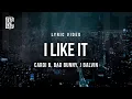 Download Lagu Cardi B, Bad Bunny, J Balvin - I Like It | Lyrics