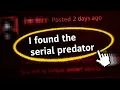 How the Internet Caught a Serial Predator