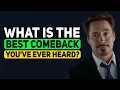 What is the BEST Witty Comeback you ve ever witnessed - Reddit Podcast