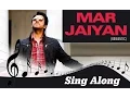 Download Lagu Mar Jayian | Full Song With Lyrics | Vicky Donor | Ayushman Khurana \u0026 Yami Gautam