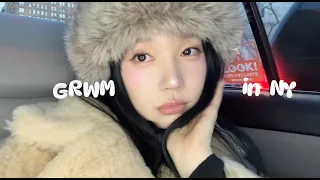 GRWM | 5년만에 밝히는 한국인 썸남 만나러 미국에 갔다가 중국인 남친 만들고 귀국한 썰 풀면서 겟레디윗미 인 뉴욕 | GRWM in NY