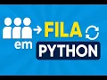 Fila em Estruturas de Dados Entenda de Vez com Python