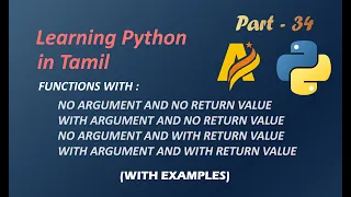 Learning Python in Tamil Part-34 FUNCTION ARGUMENT AND RETURN VALUE