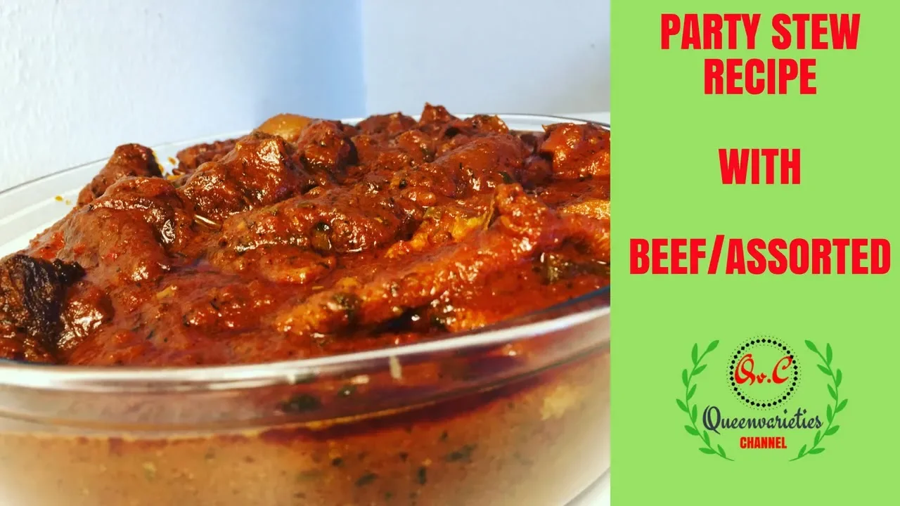  NIGERIAN PARTY STEW RECIPE   EASY STEP BY STEP GUIDE FOR BEGINNERS