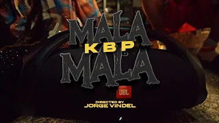 KBP El Alíen - Mala, Mala (Video Oficial)