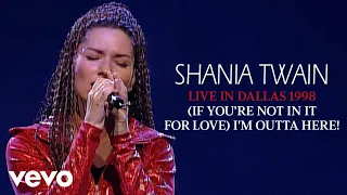 Download (If You're Not In It For Love) I'm Outta Here! (Live In Dallas / 1998) (Official Music ... MP3