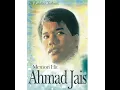 Lembaran Terakhir - Datuk Ahmad Jais