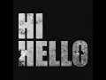 Hi Hello - R3HAB & Korolova