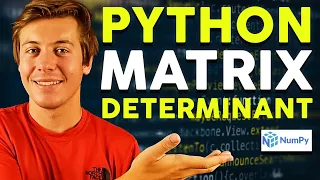 How to Compute the Determinant of a Matrix in Python Beginner Friendly